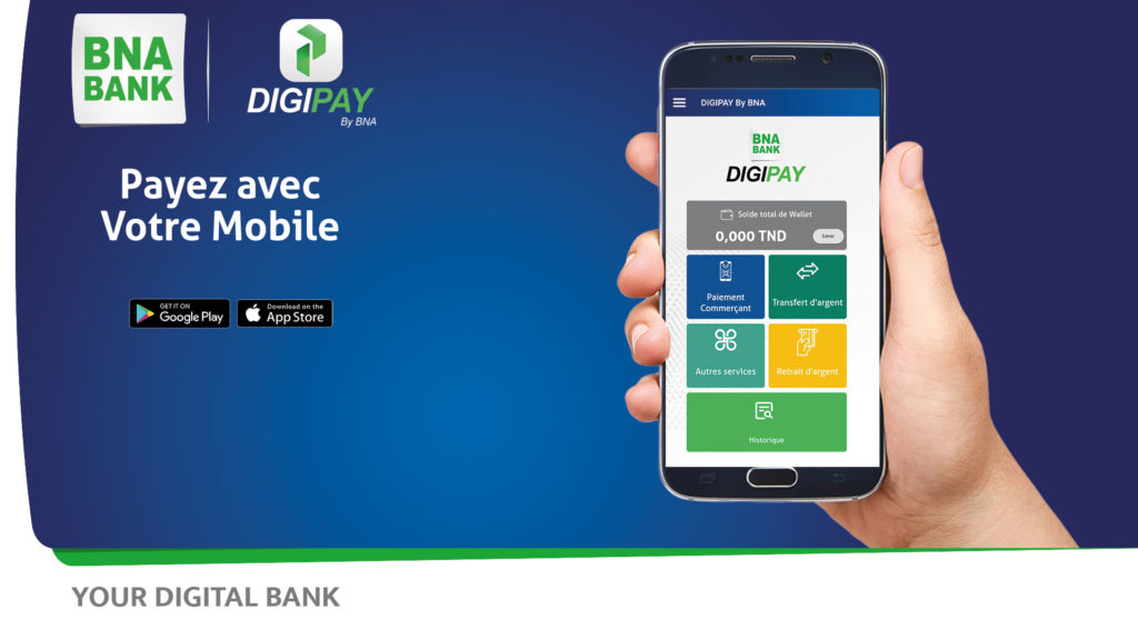 La BNA lance sa nouvelle application de paiement mobile : DIGIPAY by BNA